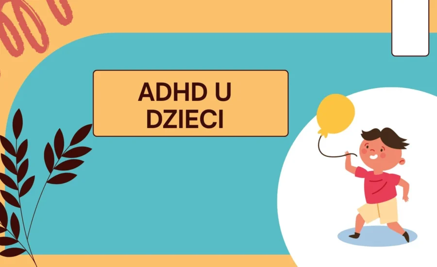 ADHD u dzieci