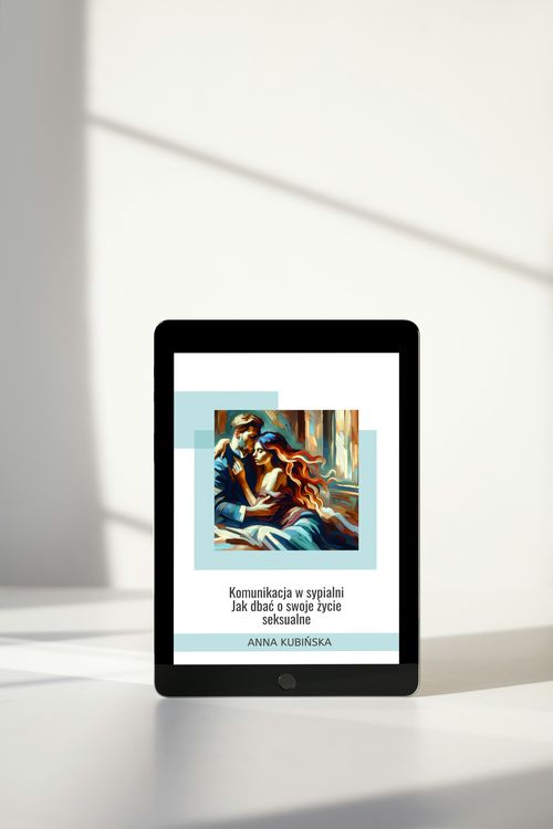 E-book Komunikacja w sypialni – Anna Kubińska